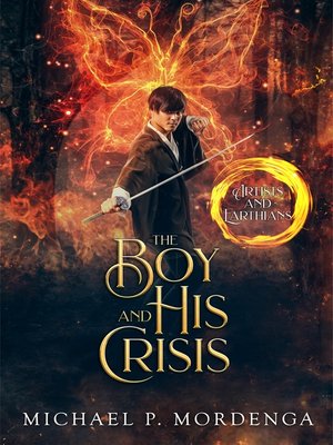 cover image of The Boy and His Crisis